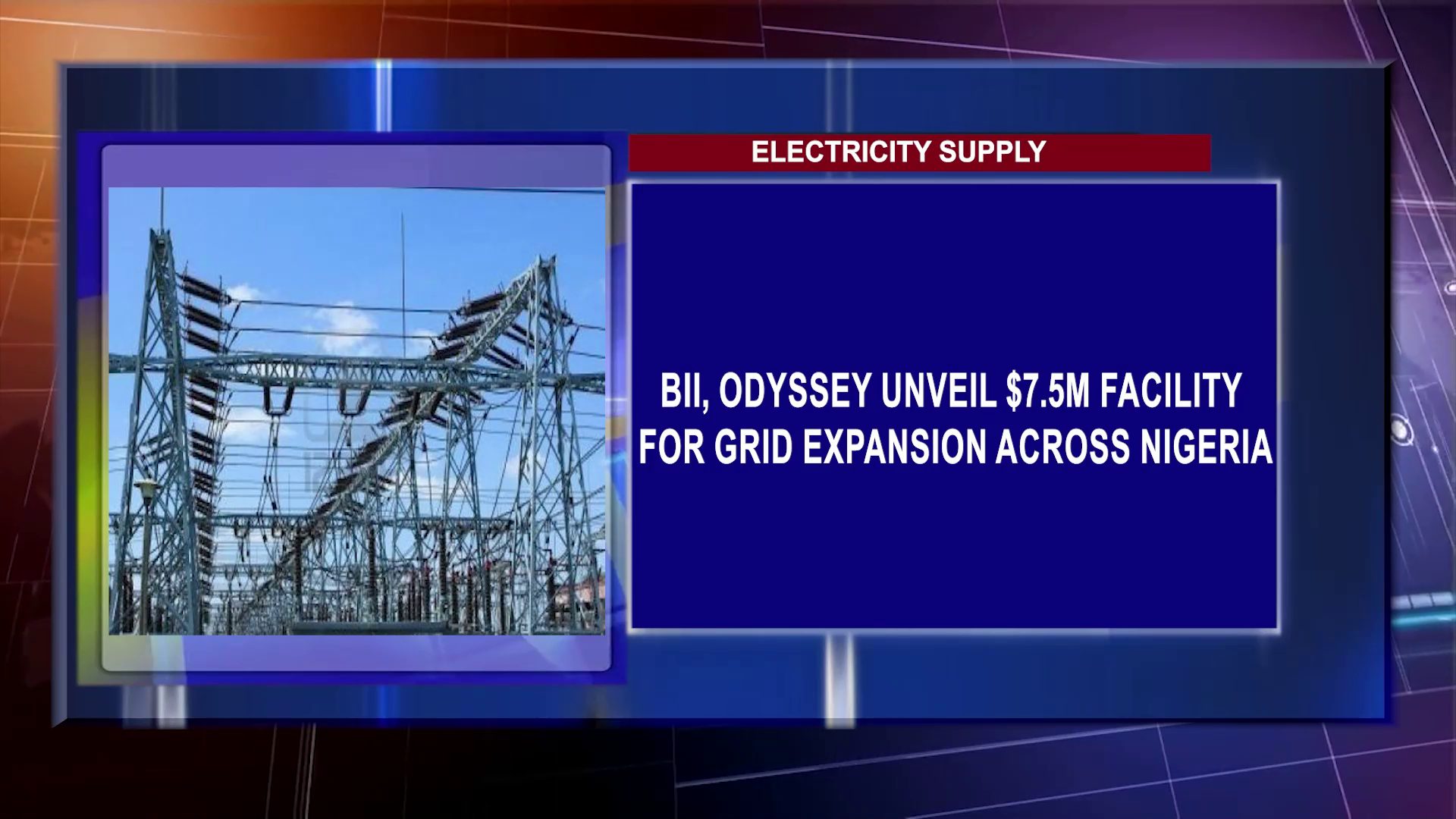 BII, Odyssey Unveil $7.5m Facility For Electricity Grid Expansion Across Nigeria