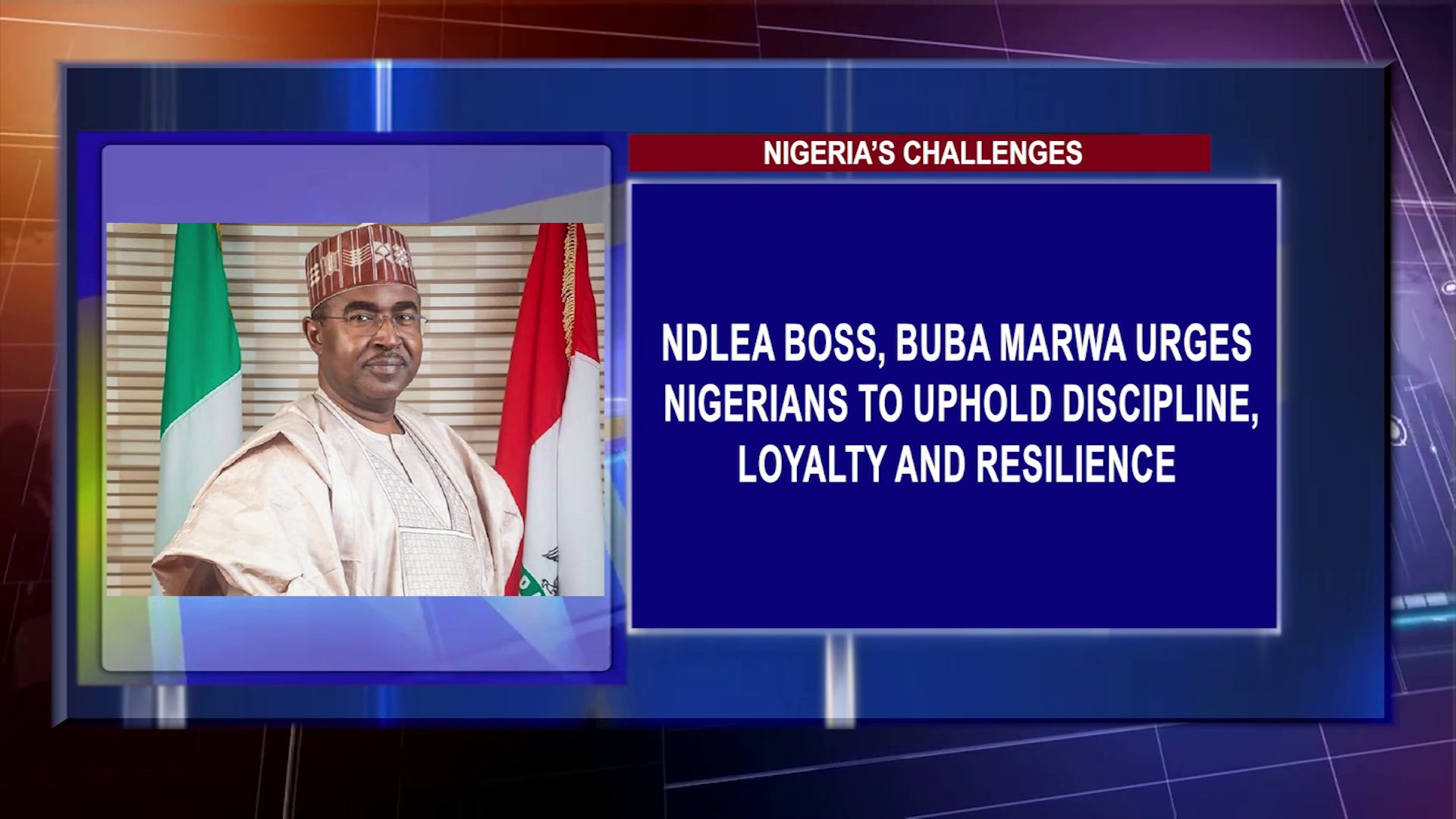 NDLEA Boss, Buba Marwa Urges Nigerians To Uphold Discipline, Loyalty And Resilience