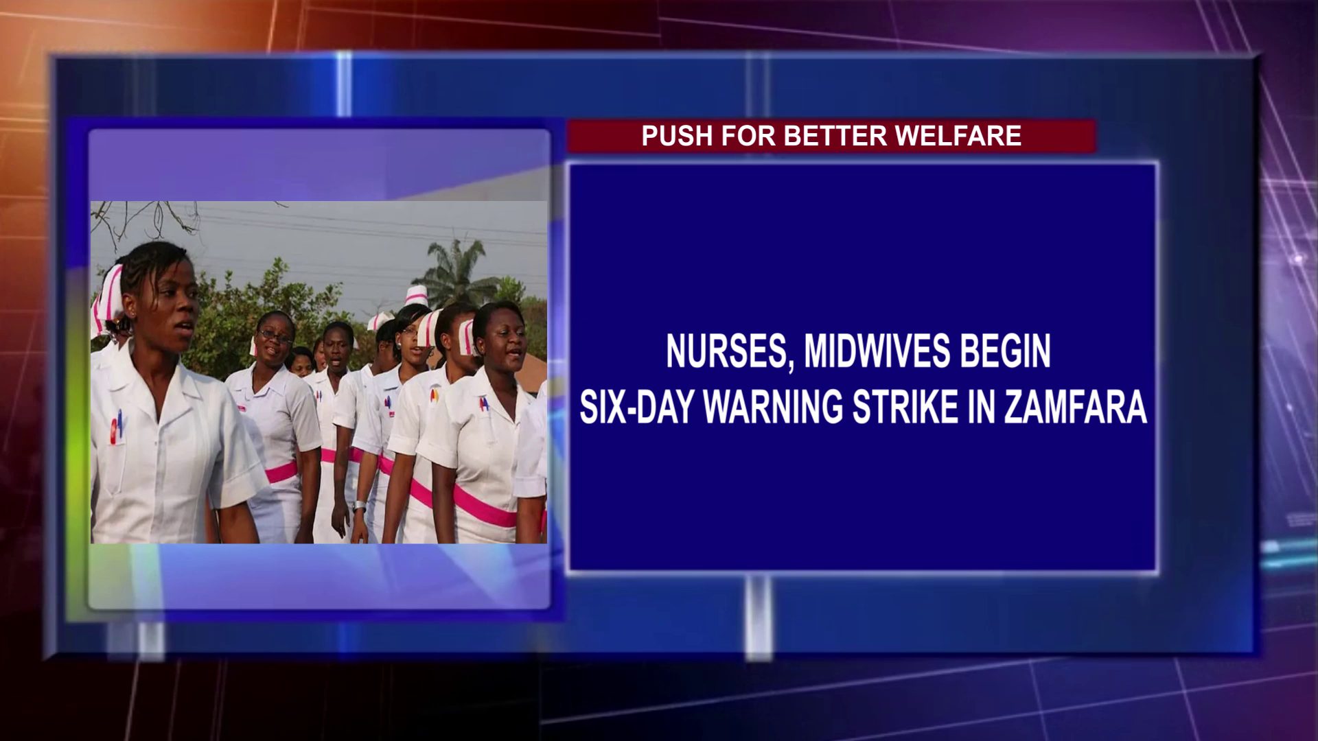 Nurses, Midwives Begin Six-Day Warning Strike In Zamfara
