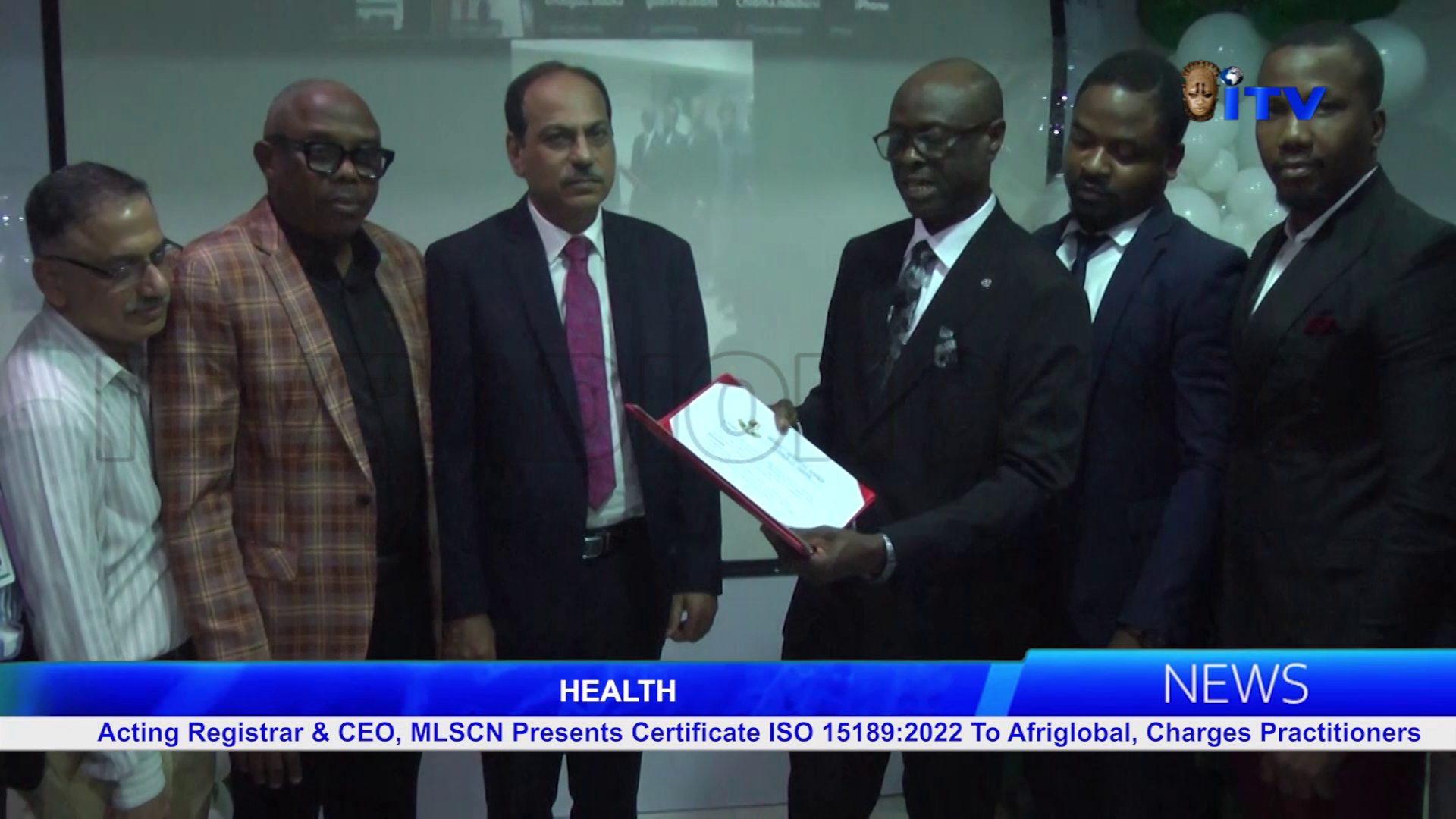 Acting Registrar & CEO, MLSCN Presents Certificate ISO 15189:2022 To Afriglobal, Charges Practitioners