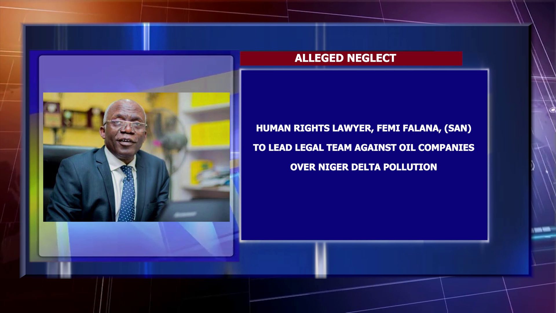 Human Rights Lawyer, Femi Falana, (SAN) To Lead Legal Team Against Oil Companies Over Niger Delta Pollution