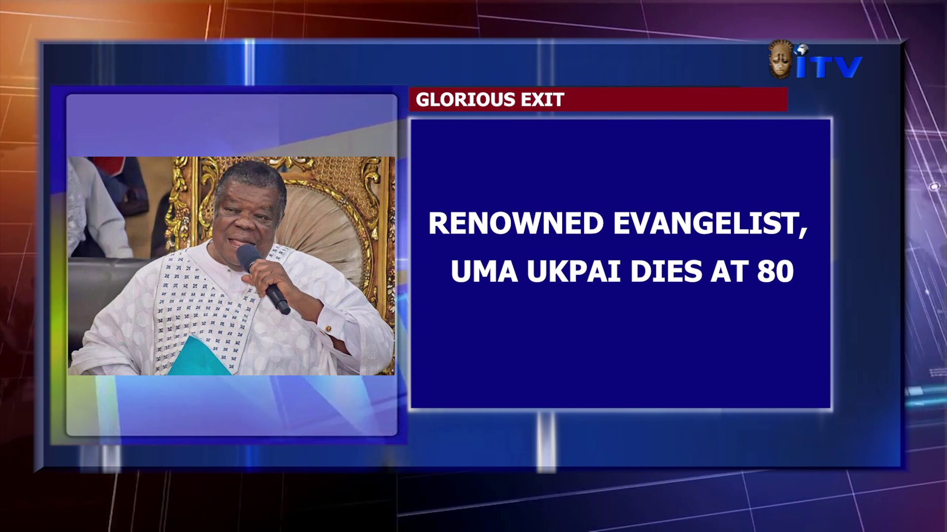 Renowned Evangelist, Uma Ukpai Dies At 80