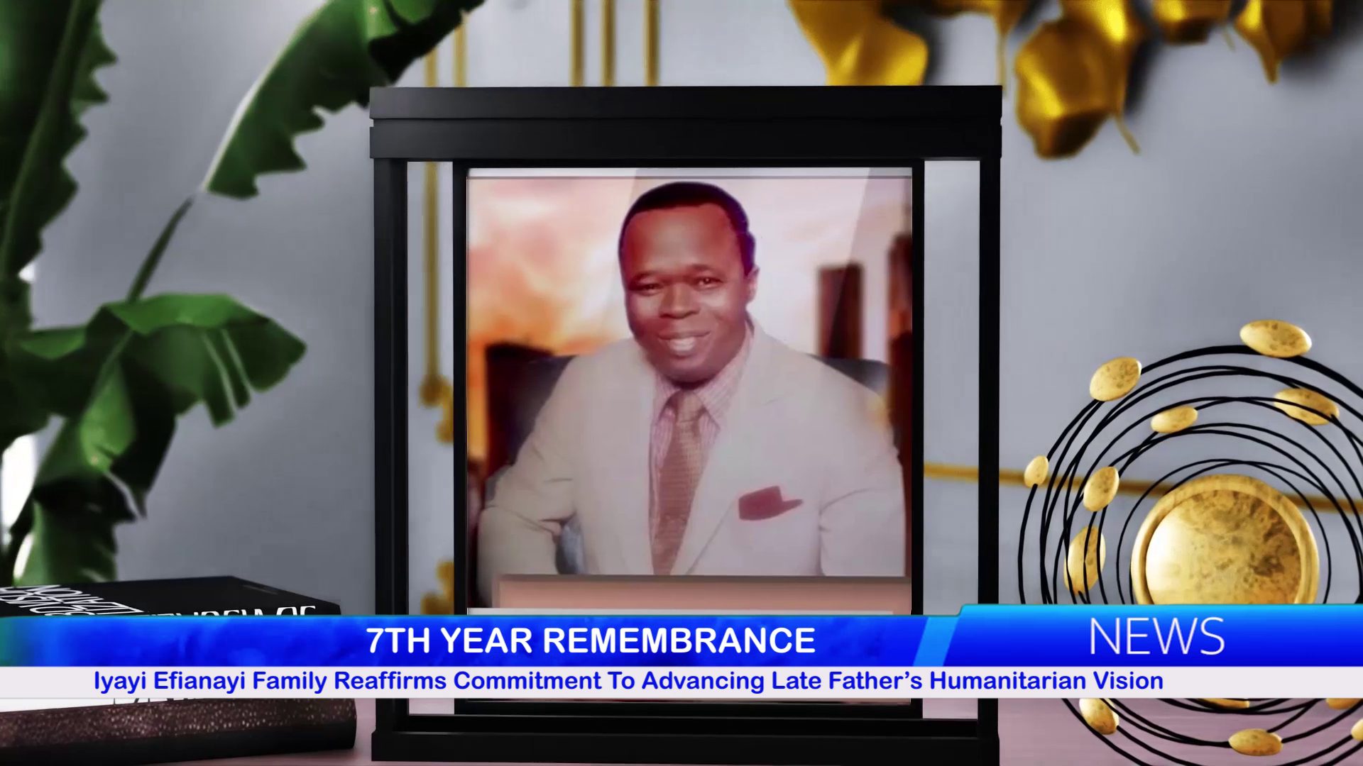 Iyayi Efianayi Family Reaffirms Commitment To Advancing Late Father’s Humanitarian Vision