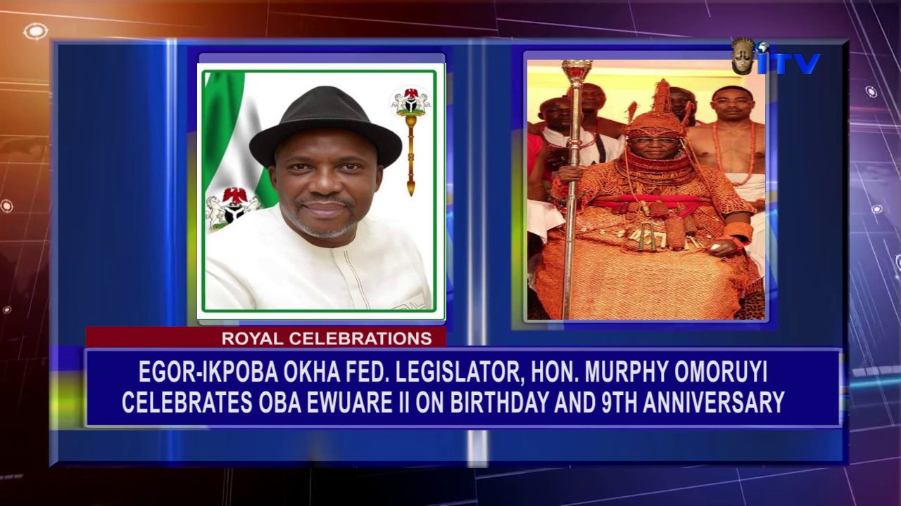 Royal Celebrations: Egor-Ikpoba Okha Fed. Legislator, Hon. Murphy Omoruyi Celebrates Oba Ewuare II On Birthday And 9th Anniversary