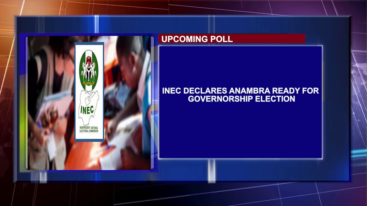 INEC Declares Anambra Ready For Governorship Election