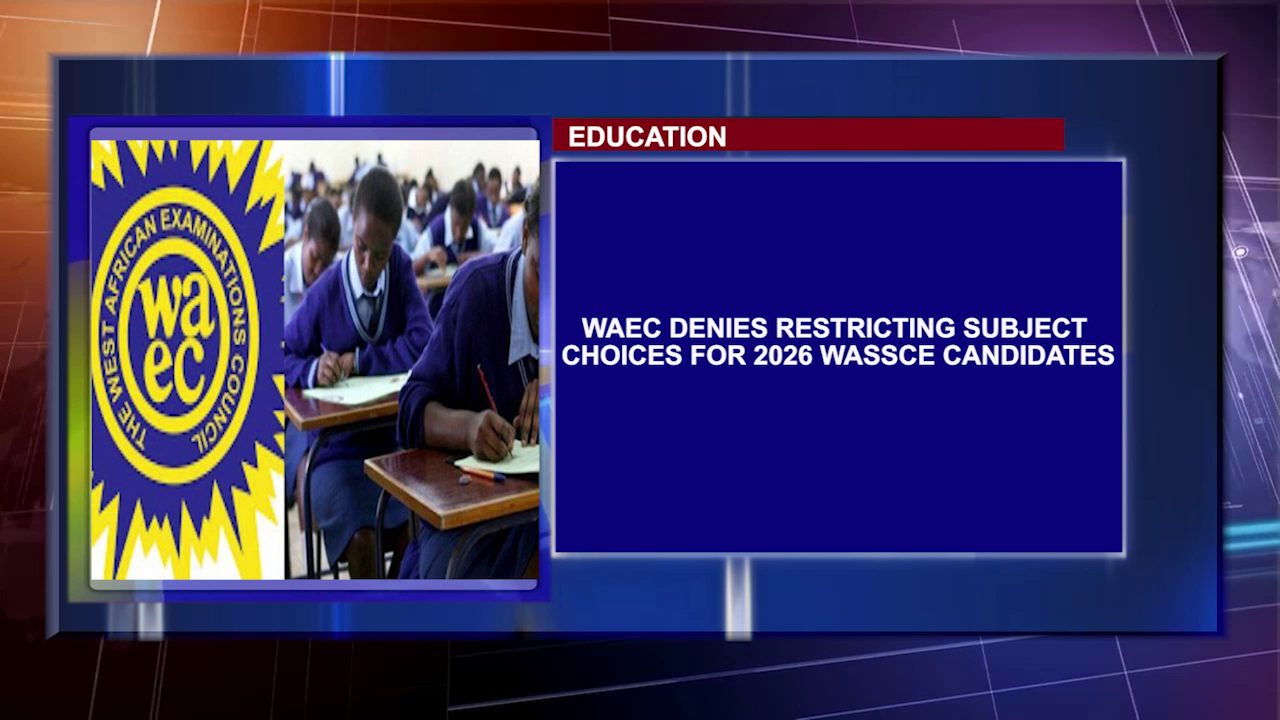 WAEC Denies Restricting Subject Choices For 2026 WASSCE Candidates