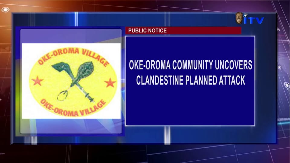 ‎Oke-Oroma Community Uncovers Clandestine Planned Attack