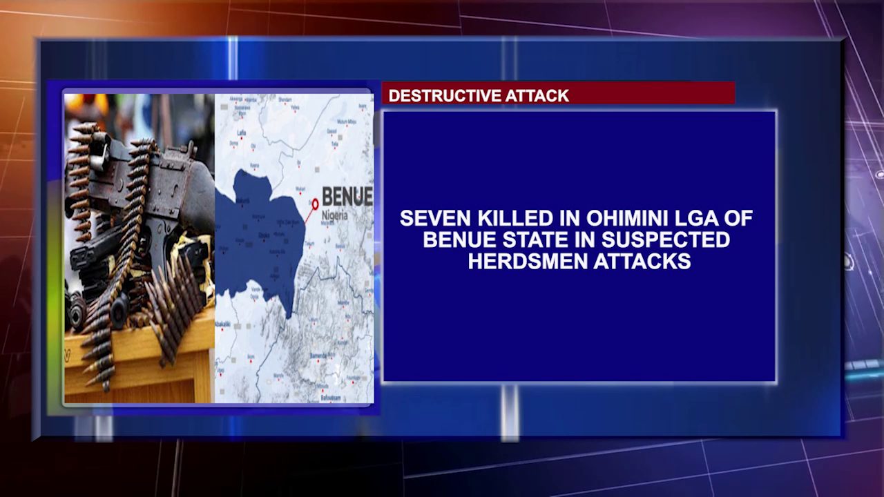 Seven Killed In Ohimini LGA Of Benue State In Suspected Herdsmen Attacks