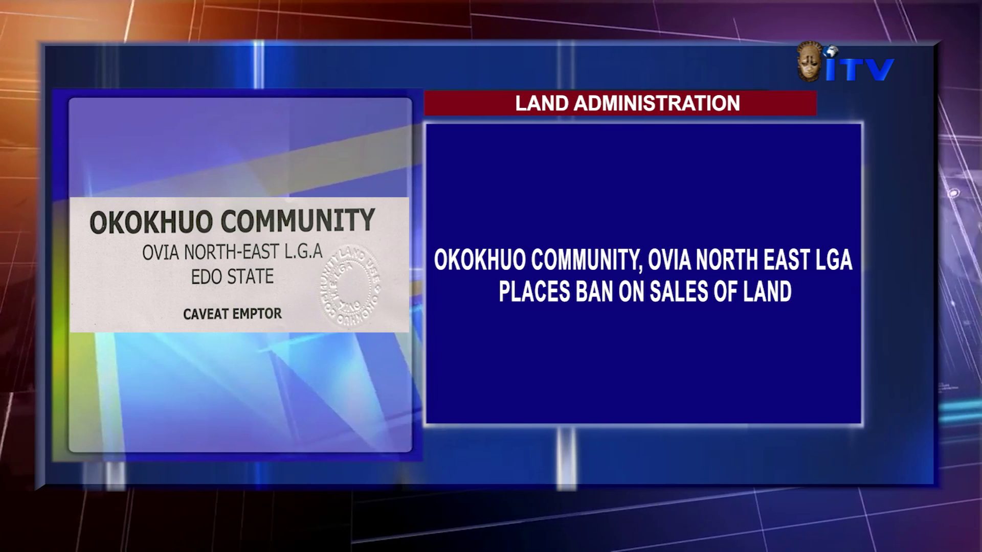 Land Administration: Okokhuo Community, Ovia North East LGA Places Ban On Sales Of Land