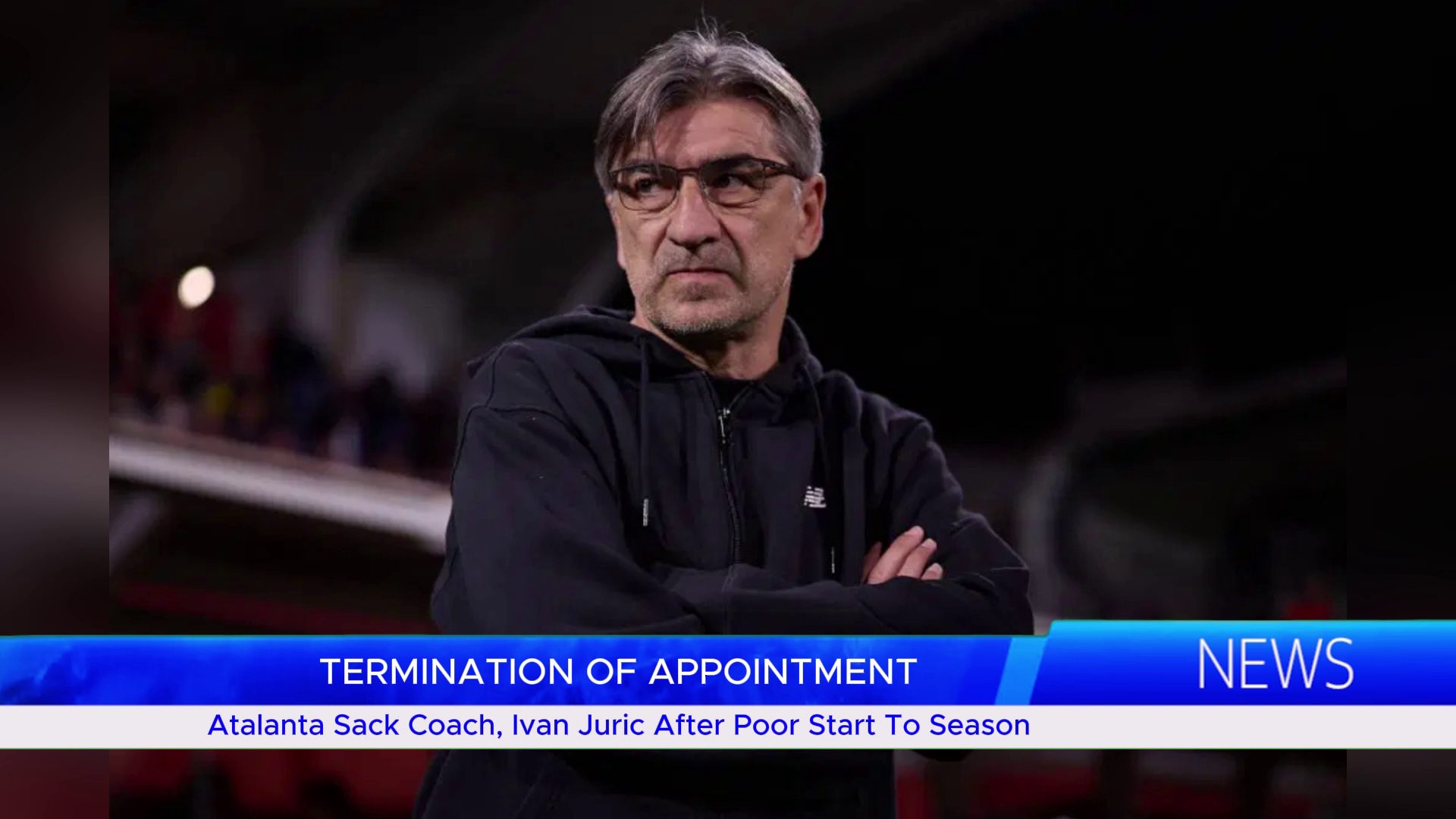 Atalanta Sack Coach, Ivan Juric After Poor Start To Season