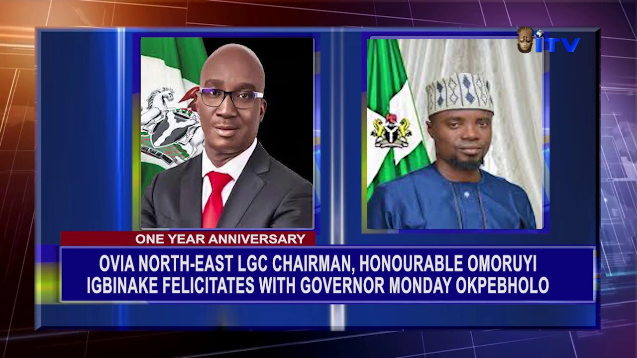 One Year Anniversary: Ovia North-East LGC Chairman, Honourable Omoruyi Igbinake Felicitates With Governor Monday Okpebholo