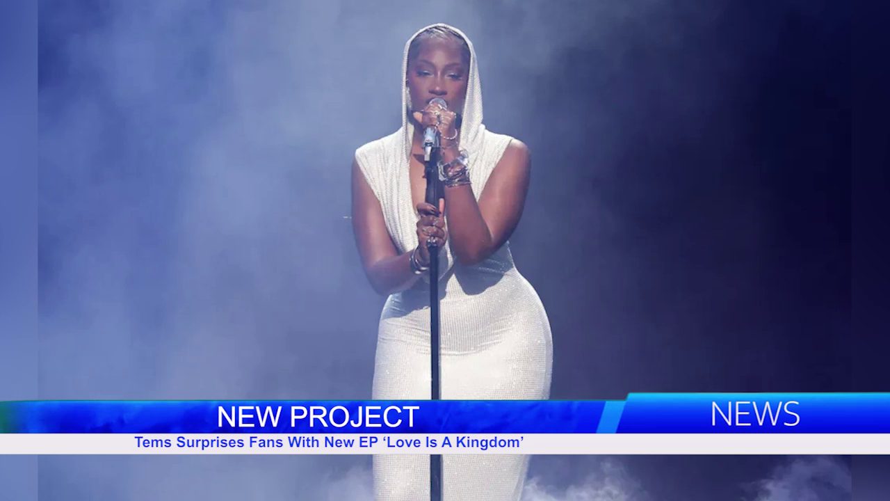 Tems Surprises Fans With New EP ‘Love Is A Kingdom’