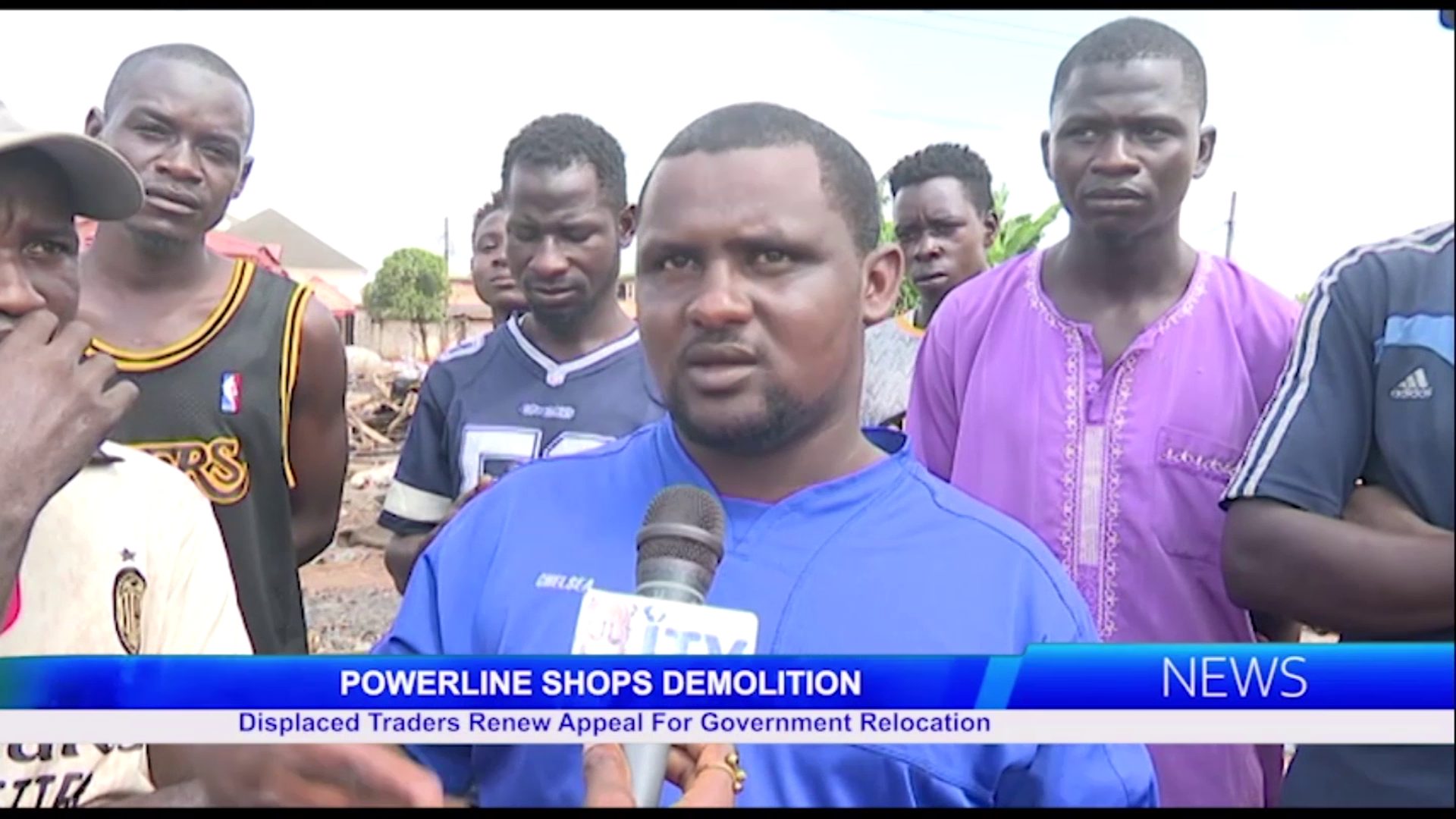 POWERLINE SHOPS DEMOLITION: Displaced Traders Renew Appeal For Government Relocation