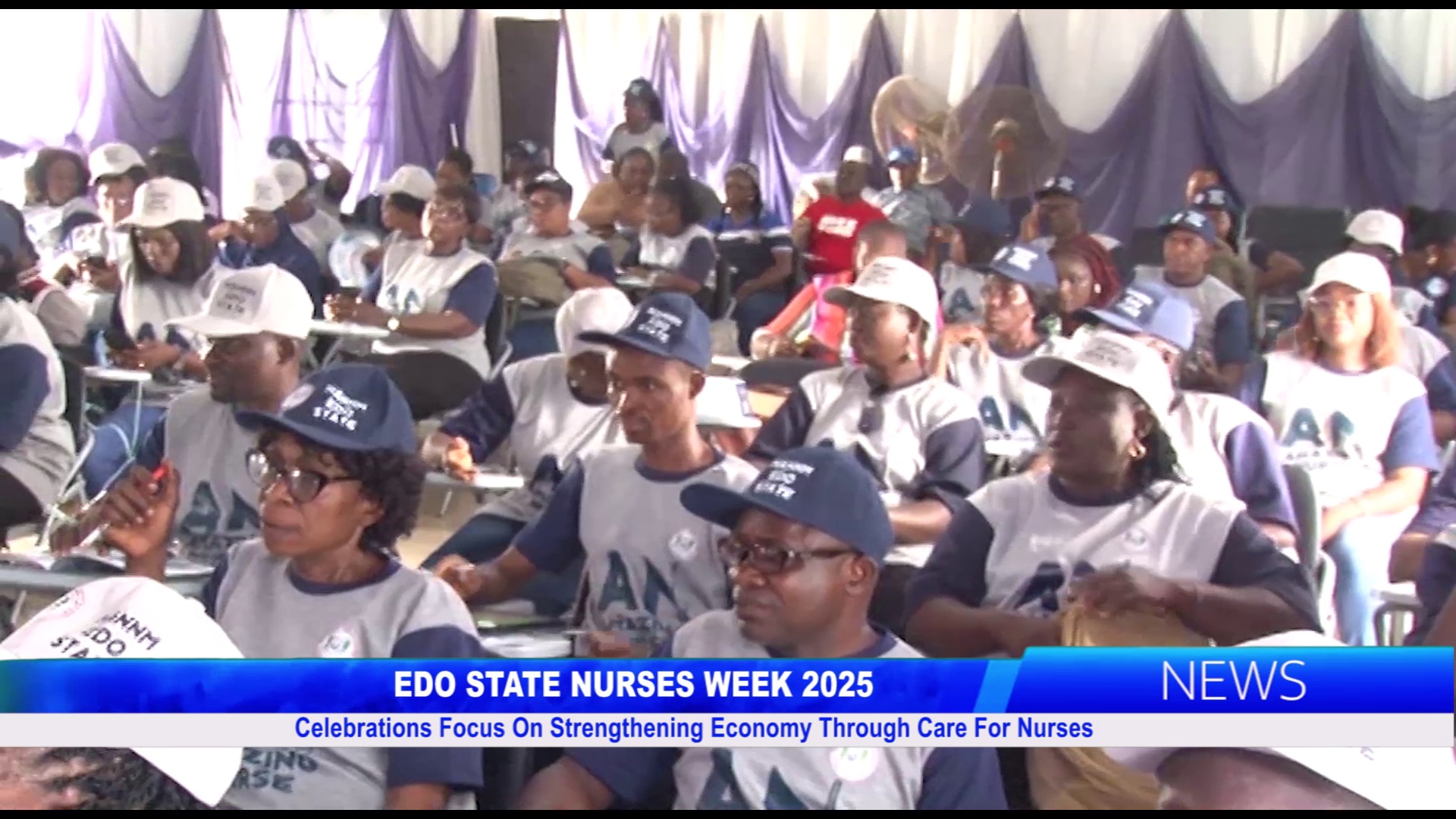 EDO STATE NURSES WEEK 2025: Celebrations Focus On Strengthening Economy Through Care For Nurses