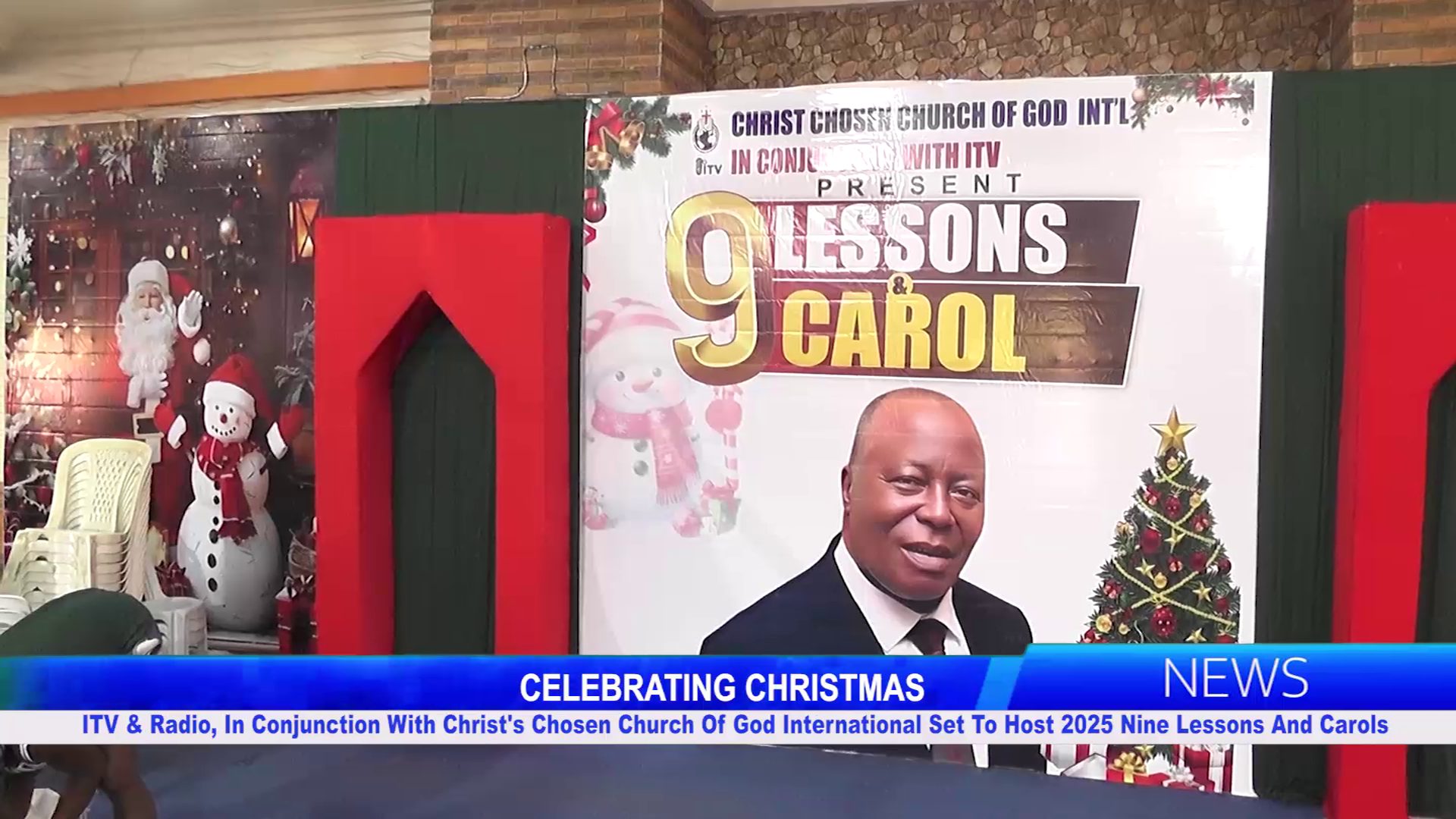 ITV & Radio, In Conjunction With Christ’s Chosen Church Of God International Set To Host 2025 Nine Lessons And Carols