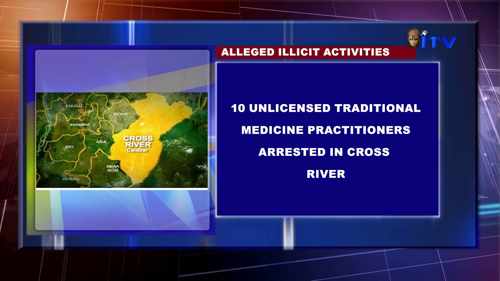 ALLEGED ILLICIT ACTIVITIES: 10 Unlicensed Traditional Medicine Practitioners Arrested In Cross River