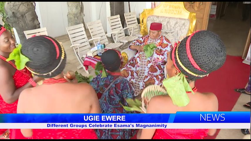 UGIE EWERE: Different Groups Celebrate Esama’s Magnanimity