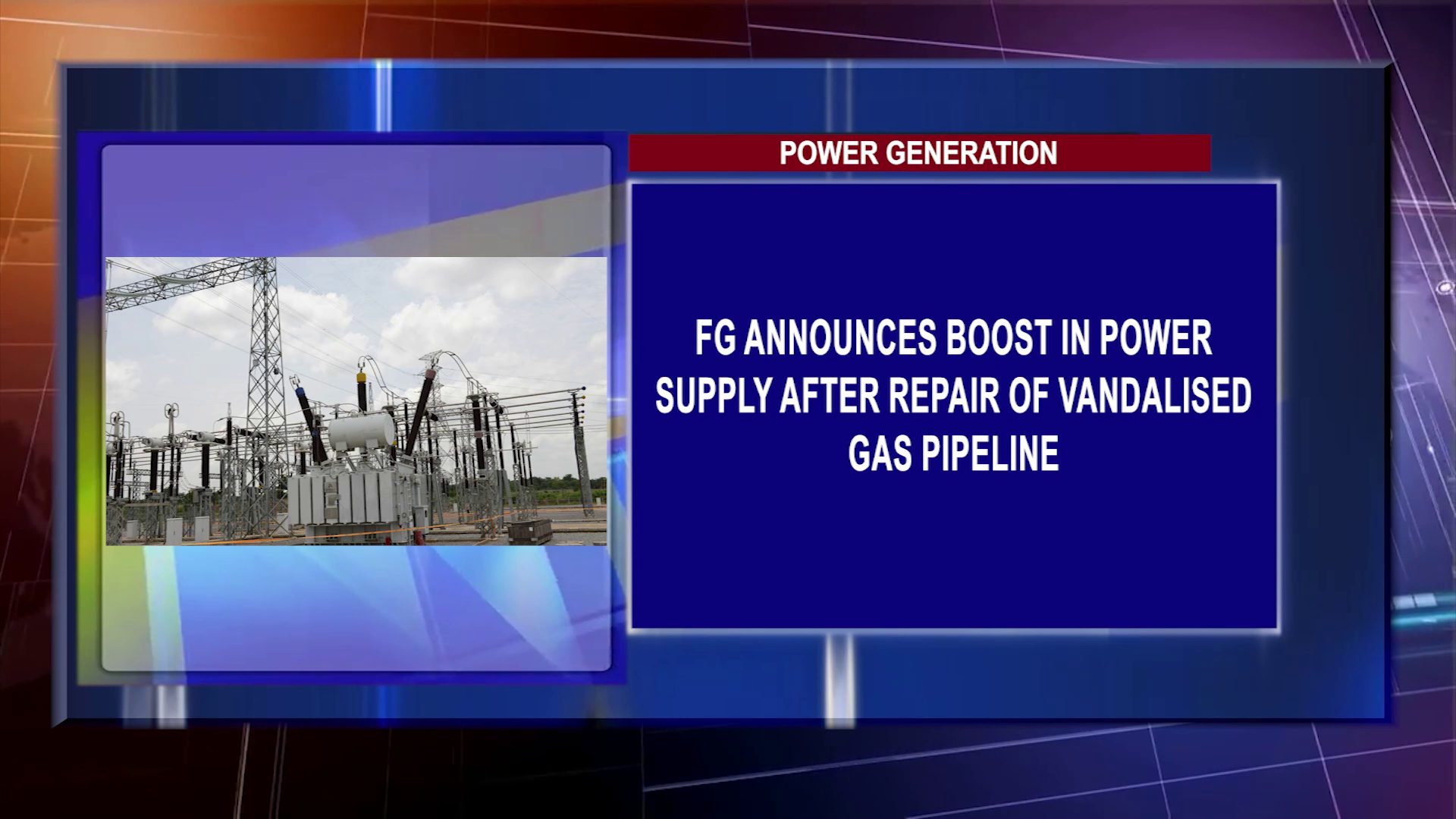 FG Announces Boost In Power Supply After Repair Of Vandalised Gas Pipeline
