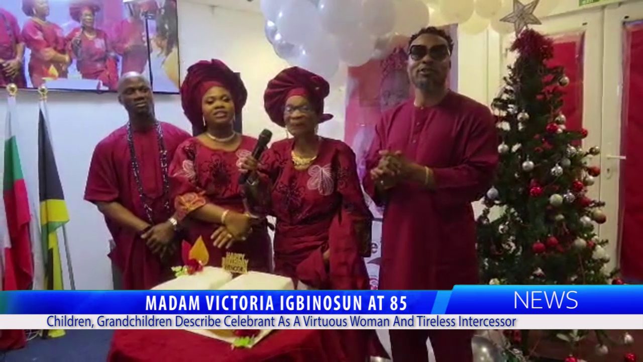MADAM VICTORIA IGBINOSUN AT 85: Children, Grandchildren Describe Celebrant As A Virtuous Woman And Tireless Intercessor