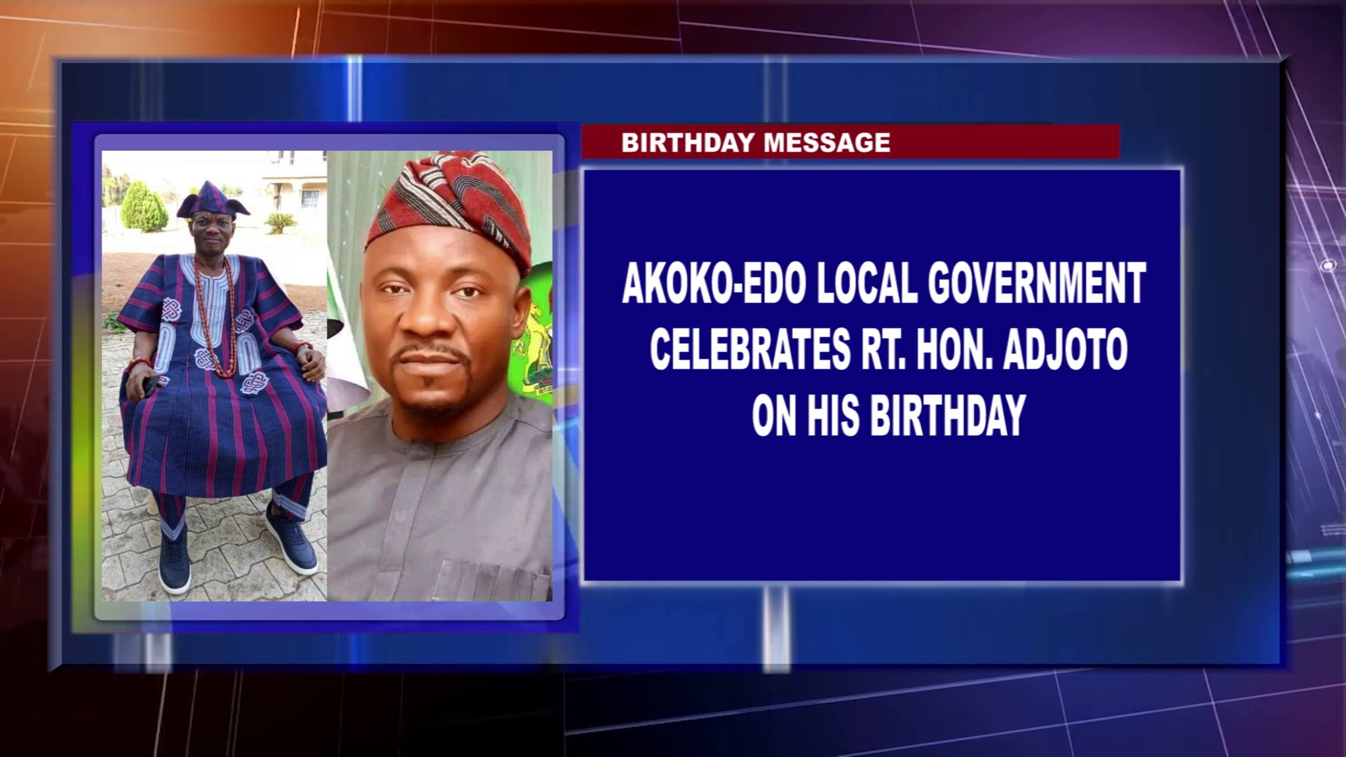 Akoko-Edo Local Government Celebrates Rt. Hon. Adjoto on His Birthday