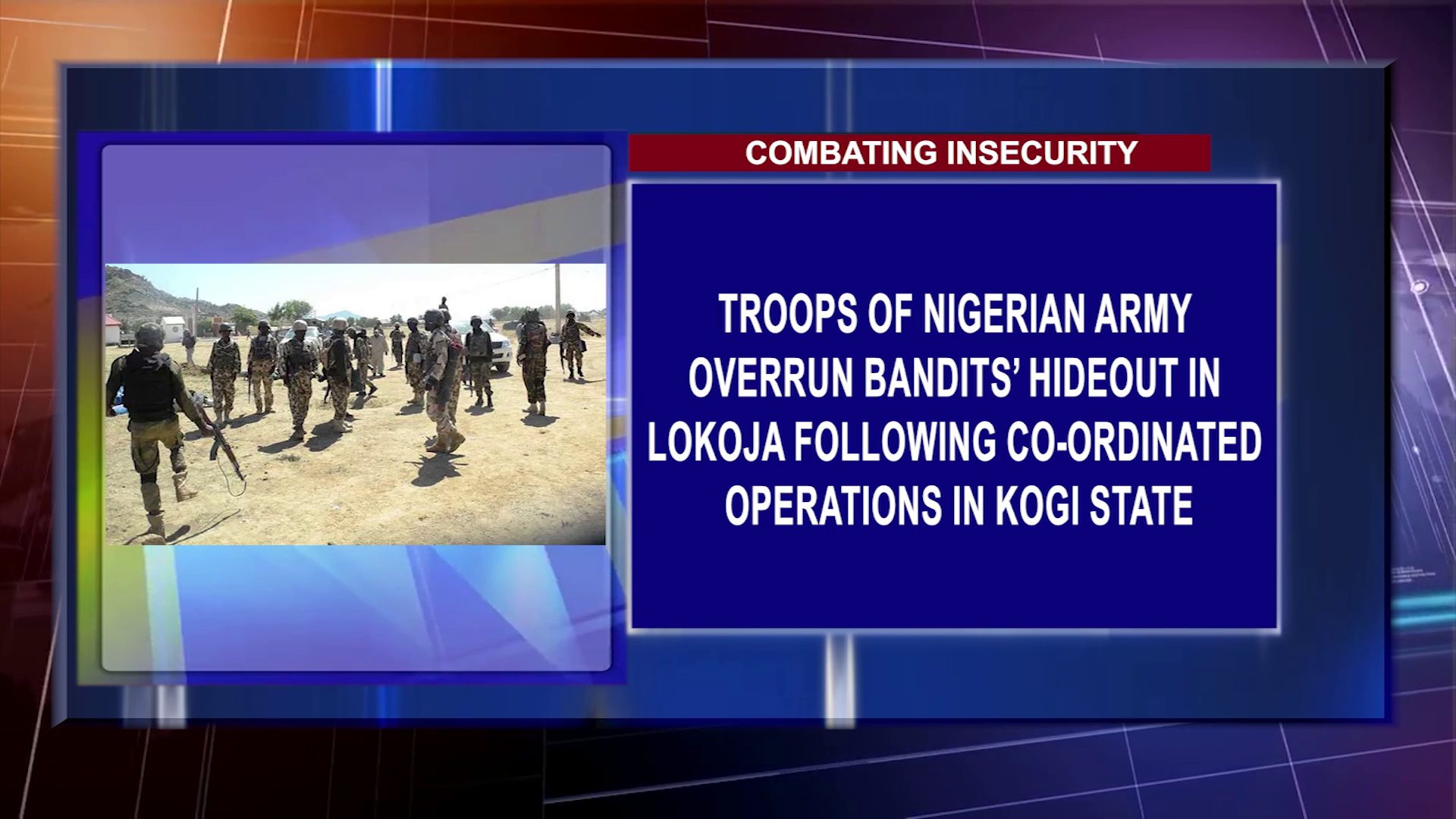 Troops Of The Nigerian Army Overrun Bandits’ Hideout In Lokoja Following Co-Ordinated Operations In Kogi State