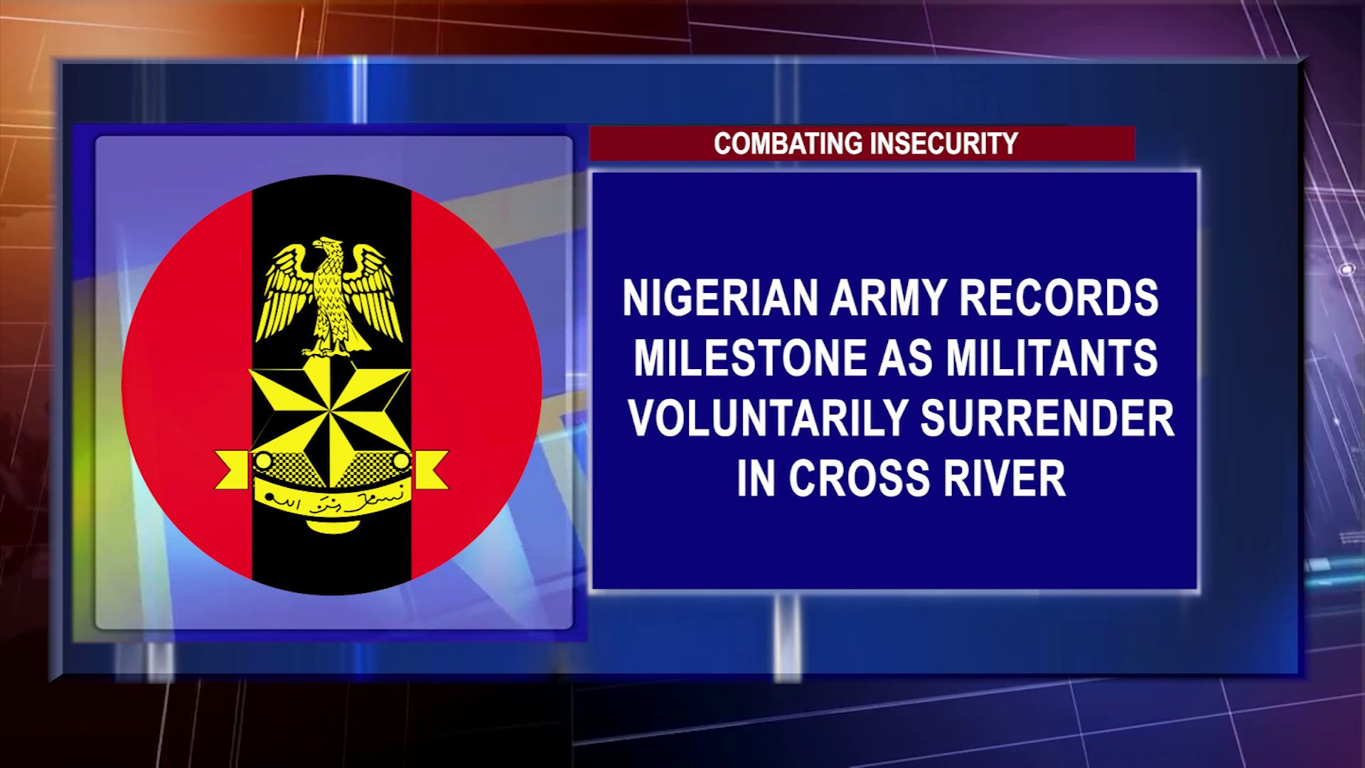 Nigerian Army Records Milestone As Militants Voluntarily Surrender In Cross River