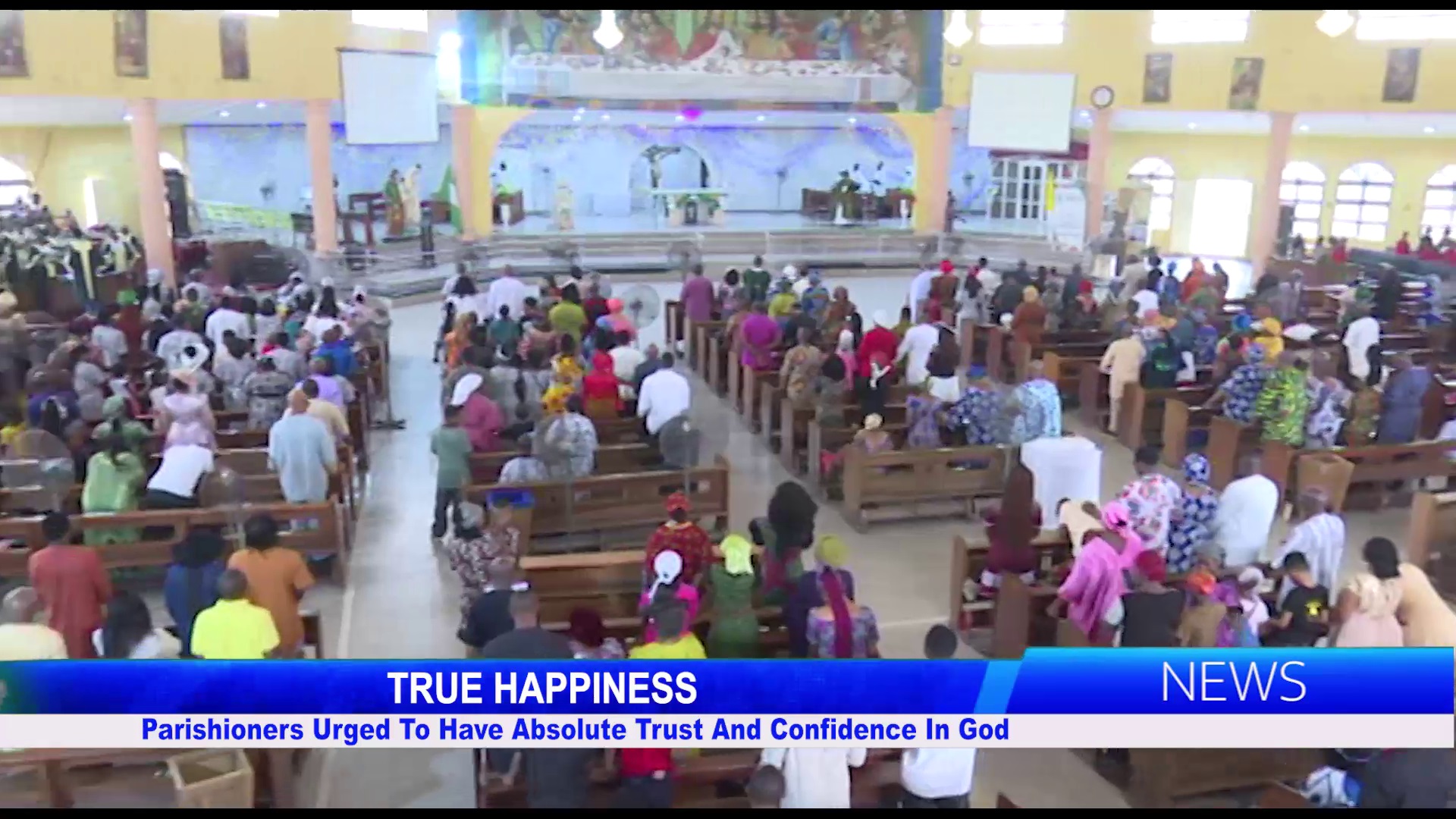 Parishioners Urged To Have Absolute Trust And Confidence In God