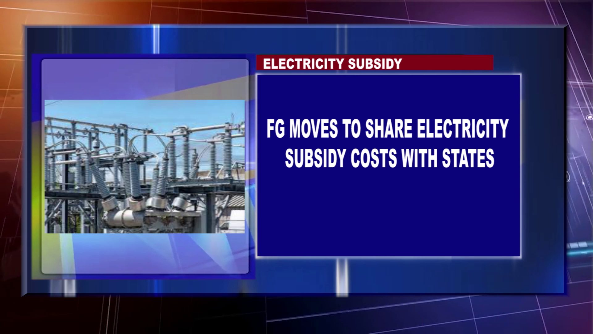 FG Moves To Share Electricity Subsidy Costs With States