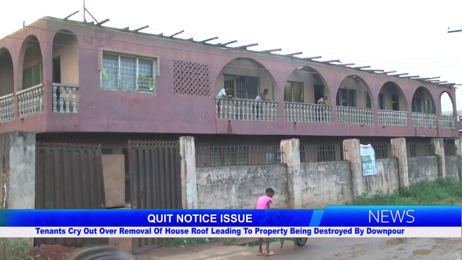 Tenants Cry Out Over Removal Of House Roof Leading To Property Being Destroyed By Downpour