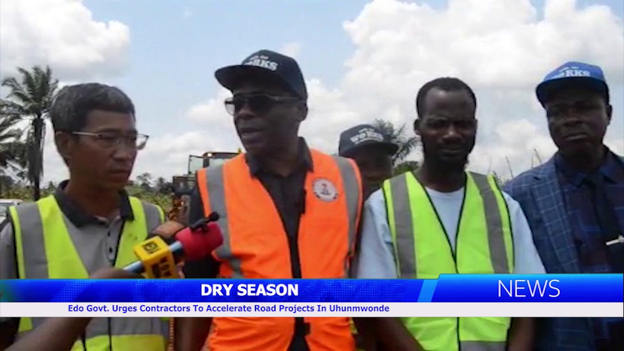 Edo Govt. Urges Contractors To Accelerate Road Projects In Uhunmwonde