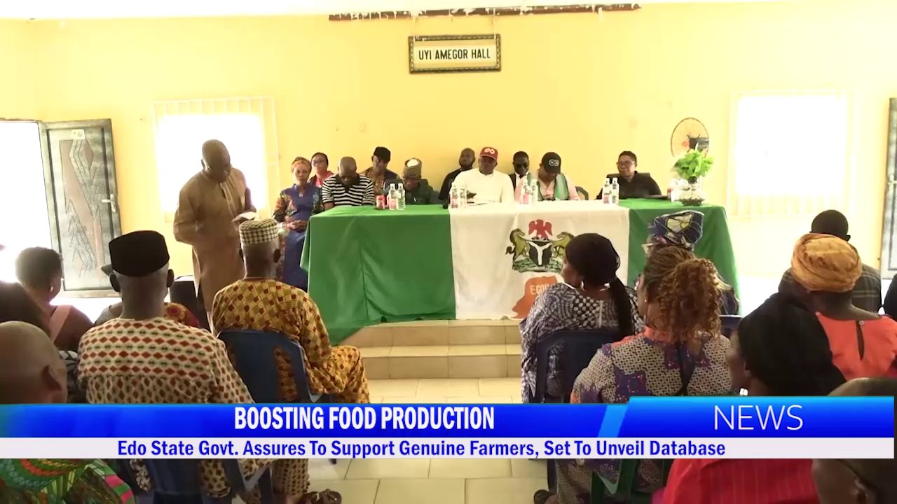 Edo State Govt. Assures To Support Genuine Farmers, Set To Unveil Database